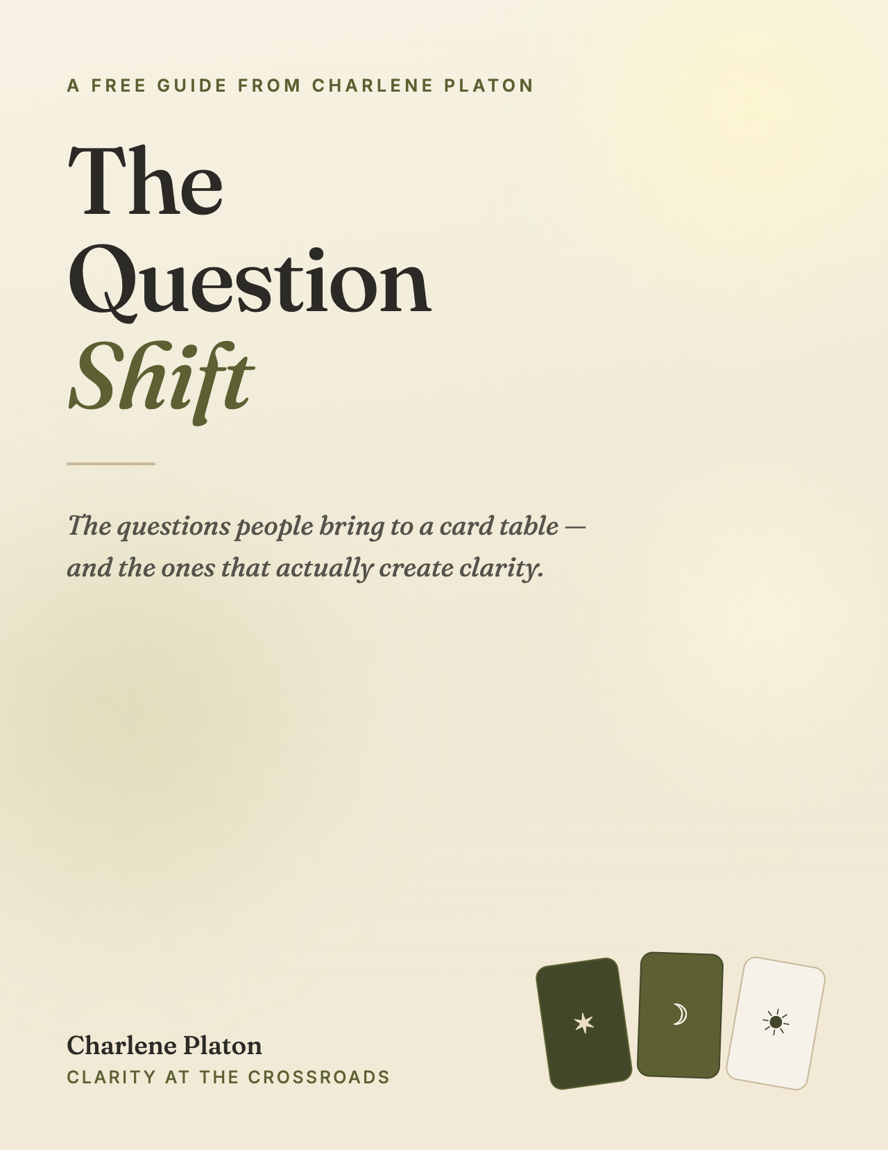 Cover of The Question Shift guide: cream background with olive serif title and three small tarot cards
